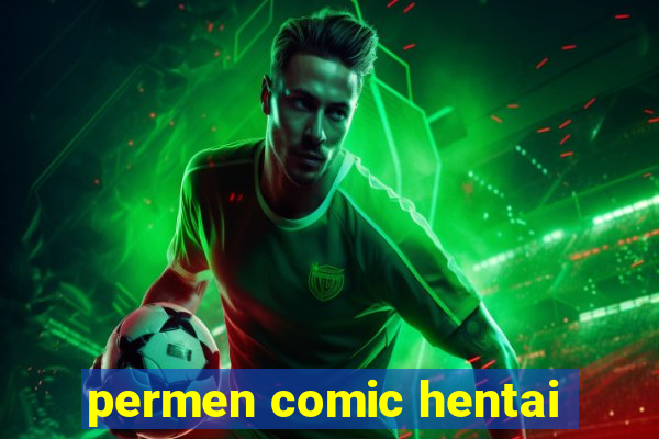 permen comic hentai